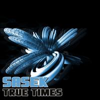 Sasek - True Times - Single