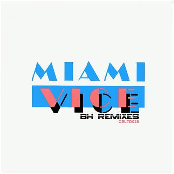 Miami Vice - C-Theme (BH remixes)