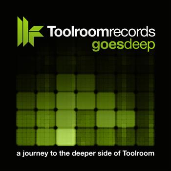 Various Artists - Toolroom Goes Deep