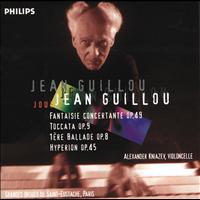 Alexandre Kniazev, Jean Guillou - J. Guillou - Fantasie concertante, Op 49 - Toccata, Op 9 - 1ère ballade, Op 8 - Hyperion, Op 45