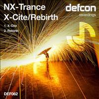 NX-Trance - X-Cite / Rebirth