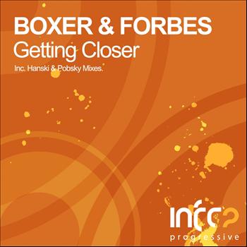 Boxer & Forbes - Getting Closer