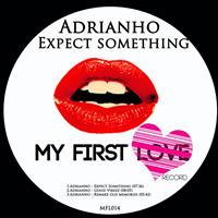 Adrianho - Expect Something
