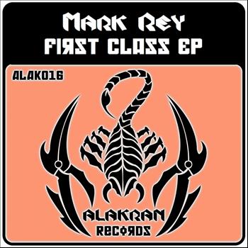 Mark Rey - First Class EP