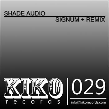 Shade Audio - Signum