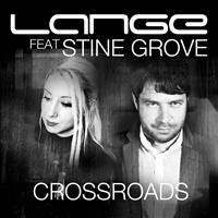Lange feat. Stine Grove - Crossroads