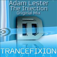 Adam Lester - The Injection