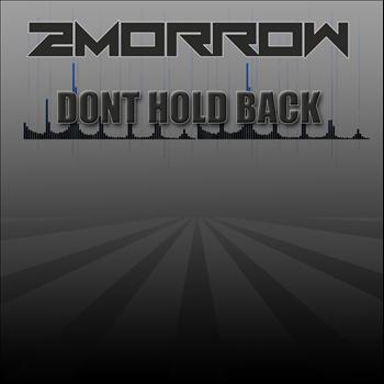 2Morrow - Hold Back