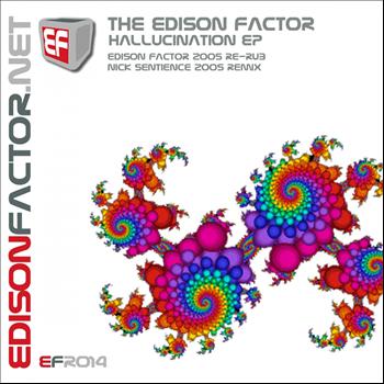 The Edison Factor - Hallucination EP