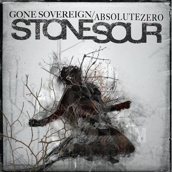 Stone Sour - Gone Sovereign / Absolute Zero (Explicit)