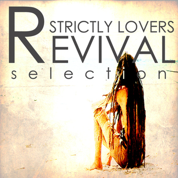 Various Artists - Strictly Lovers Revival Platinum Edition