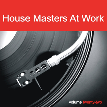 DJ Joseph B - House Masters At Work, Vol. 22