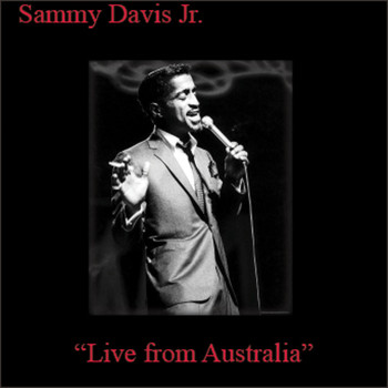 Sammy Davis Jr. - Live From Australia