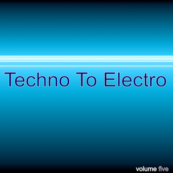 Various Artists - Techno to Electro Vol. 5 - DeeBa