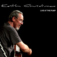 Keith Christmas - Live At the Pump