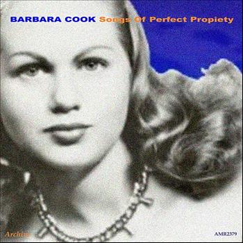 Barbara Cook - Songs of Perfect Propiety