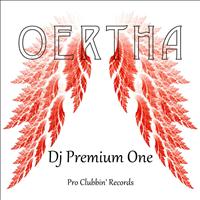 Dj Premium One - Oertha (Original Mix)