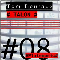 Tom Louraux - Talon
