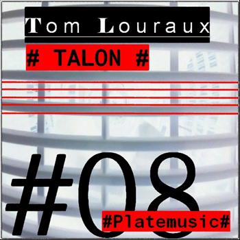 Tom Louraux - Talon