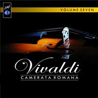 Camerata Romana - Vivaldi, Vol. 7