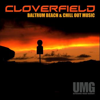 Cloverfield - Baltrum Beach & Chill Out Music