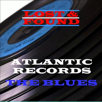 Various Artists - Lost & Found - Atlantic Records - The Blues