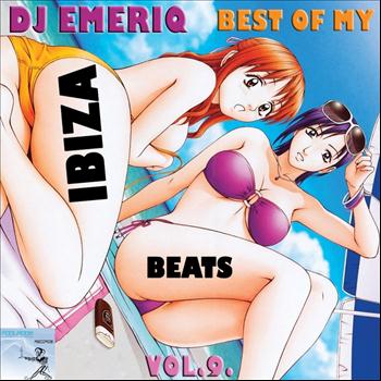 Dj Emeriq - Best of My Ibiza Beats: Volume 9