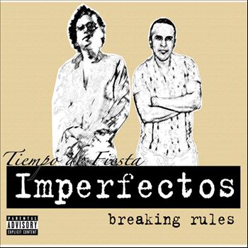 Imperfectos - Tiempo de Fiesta