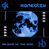 Konectik - Walking on the Moon