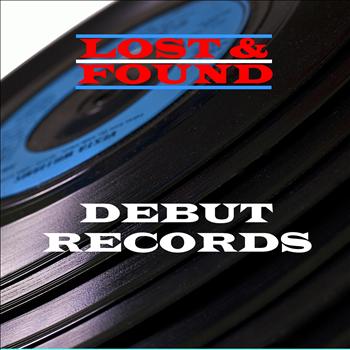 Various Artists - Lost & Found - Debut Records