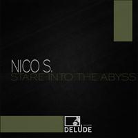 Nico S. - Stare Into the Abyss