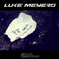 Luke Meyers - I Still Love You