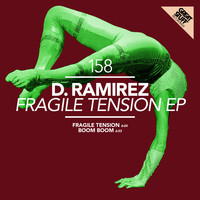 D.Ramirez - Fragile Tension