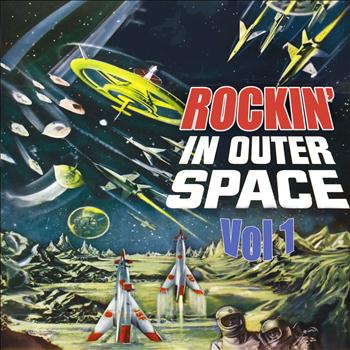 Various Artists - Rockin' in Outer Space, Vol 1