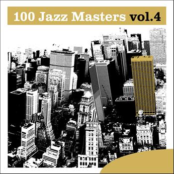 Various Artists - 100 Jazz Masters, Vol.4