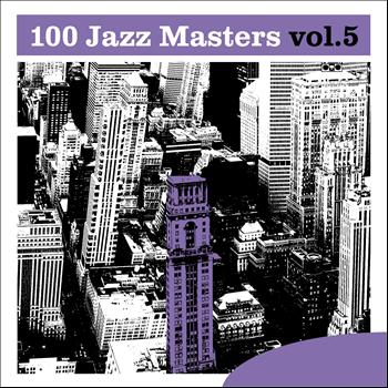 Various Artists - 100 Jazz Masters, Vol.5