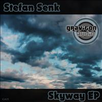Stefan Senk - Skyway EP