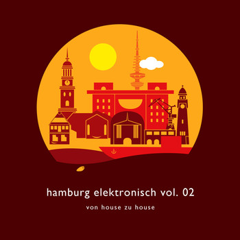 Various Artists - Hamburg Elektronisch - Von House Zu House Vol. 2