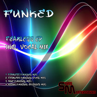 Funked - Fearless EP
