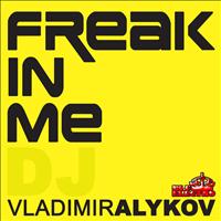 Vladimir Alykov - Freak in Me
