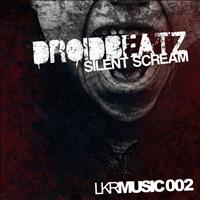 DroidBeatz - Silent Scream