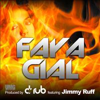Dr Rub feat. Jimmy Ruff - Faya Gial
