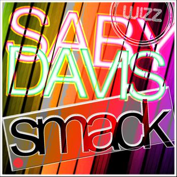 Saby Davis - Smack