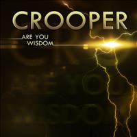Crooper - Are You