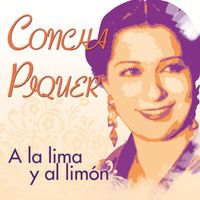 Concha Piquer - A la lima y al limón