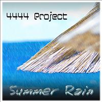 4444 Project - Summer Rain
