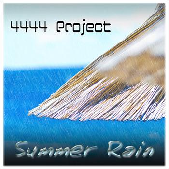 4444 Project - Summer Rain