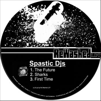 Spastic Djs - First Future Sharkx