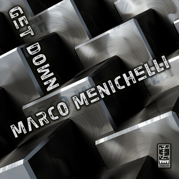Marco Menichelli - Get Down