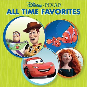 Various Artists - Disney-Pixar All Time Favorites